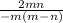 \frac{2mn}{-m(m-n)}