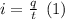 i = \frac{q}{t} \: \: (1)