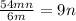 \frac{54mn}{6m} = 9n