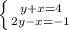 \left \{ {{y+x=4} \atop {2y-x=-1}} \right.