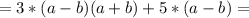 =3*(a-b)(a+b)+5*(a-b)=