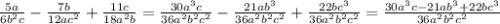 \frac{5a}{6b^{2}c } -\frac{7b}{12ac^{2} } +\frac{11c}{18a^{2}b } = \frac{30a^{3}c }{36a^{2}b^{2}c^{2} } -\frac{21ab^{3} }{36a^{2}b^{2}c^{2}} +\frac{22bc^{3} }{36a^{2}b^{2}c^{2}} =\frac{30a^{3}c-21ab^{3}+22bc^{3} }{36a^{2}b^{2}c^{2}}