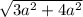 \sqrt{3a^{2}+4a^{2} }