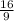 \frac{16}{9}