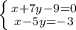 \left \{ {{x + 7y - 9 = 0} \atop {x - 5y = -3}} \right.