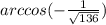 arccos(-\frac{1}{\sqrt{136} })