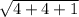 \sqrt{4+4+1}