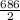 \frac{686}{2}