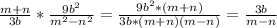 \frac{m+n}{3b} *\frac{9b^{2} }{m^{2} -n^{2} } =\frac{9b^{2}*(m+n)}{3b*(m+n)(m-n)}=\frac{3b}{m-n}