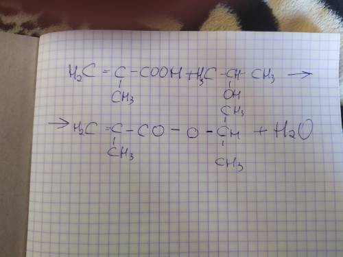 Напишите уравнение реакции образования сложного эфира из 2-метилпропеновой кислоты и пропанола-2.​