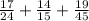 \frac{17}{24} + \frac{14}{15} + \frac{19}{45}