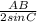 \frac{AB}{2 sinC}