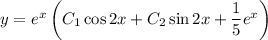 y =e^{x}\left(C_{1}\cos 2x + C_{2}\sin 2x + \dfrac{1}{5} e^{x}\right)