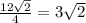 \frac{12\sqrt{2} }{4} =3\sqrt{2}