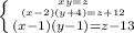 \left \{ {{xy=z} \atop {(x-2)(y+4)=z+12}} \atop {(x-1)(y-1)=z-13}} }\right.