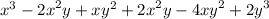 {x}^{3} - {2x}^{2} y + {xy}^{2} + {2x}^{2} y - {4xy}^{2} + {2y}^{3}