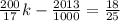 \frac{200}{17} k-\frac{2013}{1000} =\frac{18}{25}