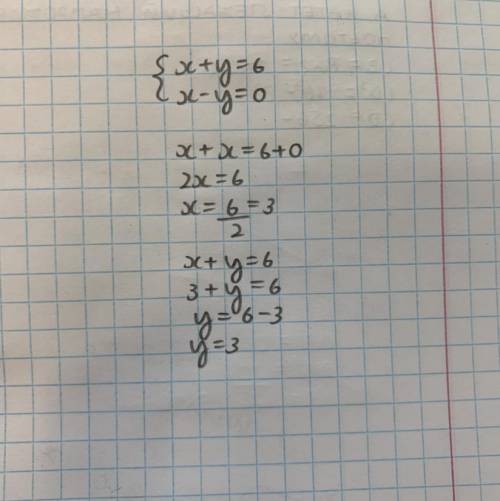 Розвязком системи рівнянь х+у=6, х-у=0 є пара чисел: А(4;2) Б(3;3) В(7;0) І НАПИШІТЬ БУДЬ ЛАСКА ПОЯ