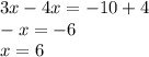 3x-4x=-10+4\\-x=-6\\x=6