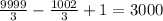 \frac{9999}{3} - \frac{1002}{3} + 1 = 3000