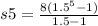 s5 = \frac{8( {1.5}^{5} - 1) }{1.5 - 1}