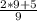 \frac{2*9+5}{9}