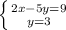 \left \{ {{2x-5y=9} \atop {y=3}} \right.