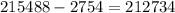 215488-2754=212734