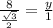 \frac{8}{ \frac{ \sqrt{3} }{2} } = \frac{y}{1}