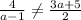 \frac{4}{a-1} \neq \frac{3a+5}{2}