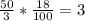 \frac{50}{3} * \frac{18}{100} = 3