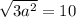 \sqrt{3a^{2}} = 10