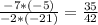 \frac{-7*(-5)}{-2*(-21)}=\frac{35}{42}