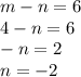 m-n=6\\4-n=6\\-n=2\\n=-2