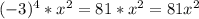 (-3)^{4} *x^{2} =81*x^{2} =81x^{2}