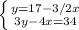 \left \{ {{y=17-3/2x} \atop {3y-4x=34}} \right.