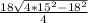 \frac{18\sqrt{4*15^{2}-18^{2}}}{4}