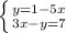 \left \{ {{y=1-5x} \atop {3x-y=7}} \right.