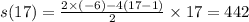 s(17) = \frac{2 \times ( - 6) - 4(17 - 1)}{2} \times 17 = 442