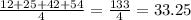 \frac{12+25+42+54}{4}= \frac{133}{4} = 33.25