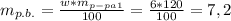 m_{p.b.}=\frac{w*m_{p-pa}_1}{100} =\frac{6*120}{100}= 7,2