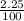 \frac{2.25}{100}