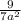 \frac{9}{ {7a}^{2} }