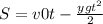 S = v0t-\frac{ygt^2}{2}