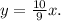 y=\frac{10}{9}x.