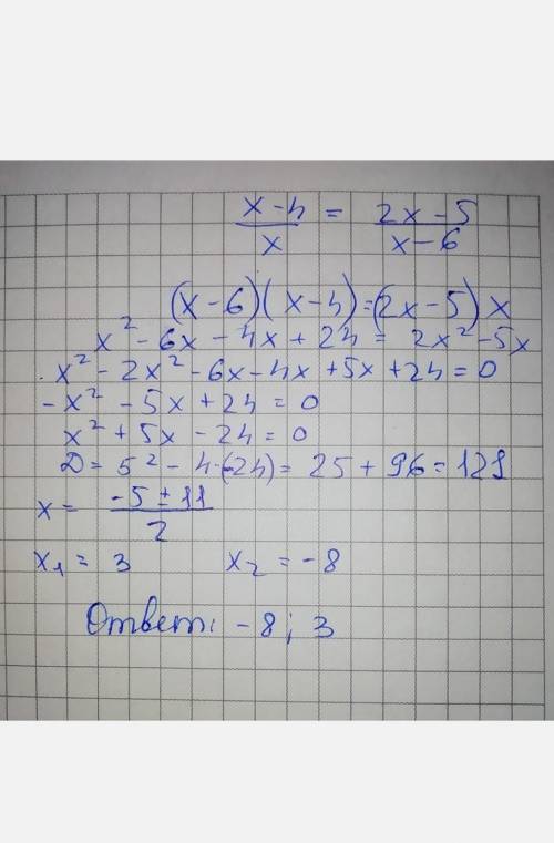 Решите уравнение х-4/х=2х-5/х-6