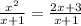 \frac{x^{2} }{x+1}=\frac{2x+3}{x+1}