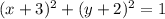 (x+3)^2+(y+2)^2=1