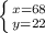 \left \{ {{x=68} \atop {y=22}} \right.