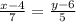 \frac{x-4}{7}=\frac{y-6}{5}